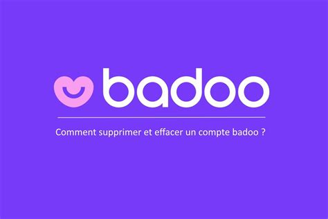 Supprimer son compte Badoo